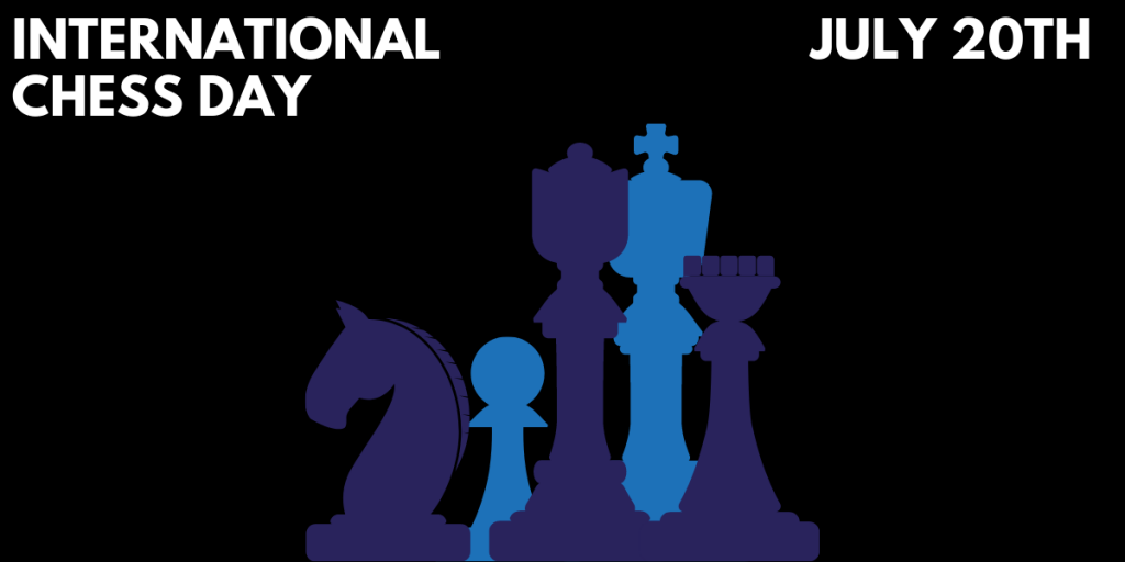 History of Chess · International Games Day ·